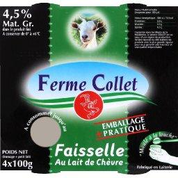 Faisselle au lait de chèvre, fromage blanc frais Faisselle au lait de chèvre, fromage blanc frais,Ferme Collet,les 4 pots de 100g